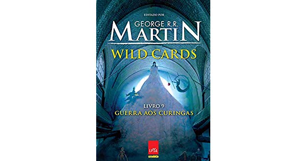Wild Cards. Guerra Aos Curingas Volume 9 Download Epub